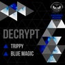 Trippy: Blue Magic