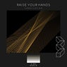 Raise Your Hands