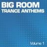Big Room Trance - Part 1