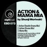 Action & Mama Mia