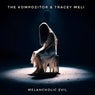 Melancholic Evil