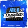Até o Amanhecer