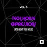 Tech House Expressions, Vol. 5 (Late Night Tech House)