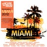 In House We Trust - Destination Miami 2012