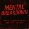 Mental Breakdown (with Ty-Dex, Just Fixin' & elara.moon) [