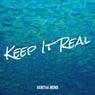 Keep It Real