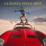 La Danza Della Neve