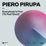 Everybody's Free (To Feel Good) [Extended Mix]