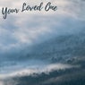 Your Loved One