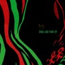 Cool Like That EP