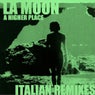 A Higher Place (Italian Remixes)