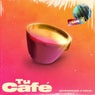 Tu Cafe (Remix)