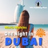 One Night in Dubai