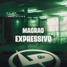 Magrão Expressivo