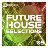 Future House Selections, Vol. 05
