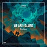 We Are Falling (Extended)