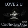 Love 2 U (SejixMusic Extended Mix)