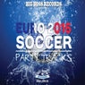 Euro 2016 Soccer Party Tracks