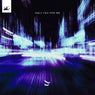 Only You For Me - Slowed