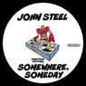 Somewhere, Someday