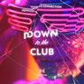 Down to the Club