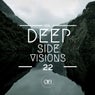 Deep Side Visions, Vol. 22