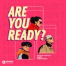 Are You Ready? (Extended Mix)