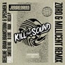 Kill That Sound (Zoro & Millicent Remix)