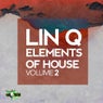 Elements of House, Vol. 2