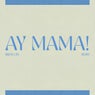Ay Mamá! (Brian Cid Remix)