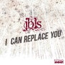 I Can Replace You