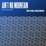 Aint No Mountain