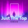 Just The Top (Extended)