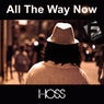 All The Way Now