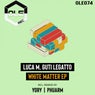 White Matter EP