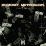 Mo' Money, Mo' Problems (2011)