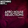 Afro House Selections, Vol. 10