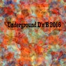 Underground D'n'B 2016