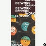 Be Work (Extended Mix)