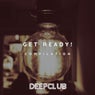 Get Ready!