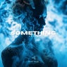 Something