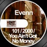 101 / 2000 / You Ain't Got No Money
