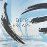 Deep Escape EP