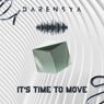 It's Time to Move