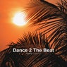 Dance 2 The Beat