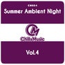 Summer Ambient Night, Vol. 4