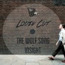 The Wolf Song & Insight