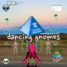 Dancing Gnomes