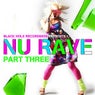 Black Hole Recordings presents NU Rave part 3