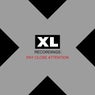 PAY CLOSE ATTENTION: XL Recordings